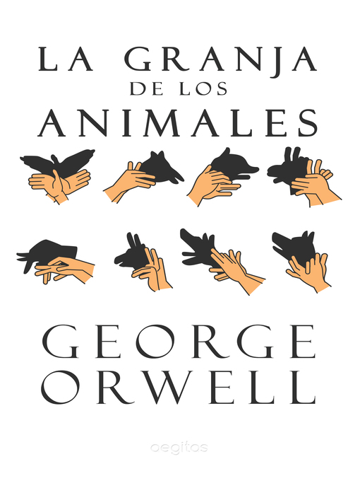 Title details for La Granja de los animales by George Orwell - Available